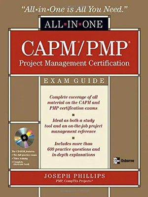 Capm/Pmp Project Management All-In-One Exam Guide - Joseph Phillips