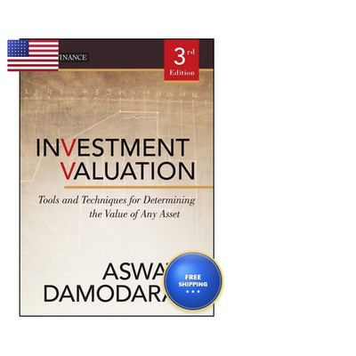 Investment Valuation: Tools and Techniques for Any Asset (Wiley Finance)