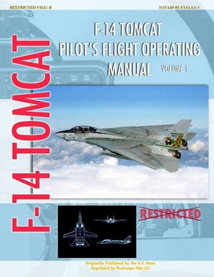 F-14 Tomcat Pilot's Flight Operating Manual Vol. 1 | United States Navy | Buch