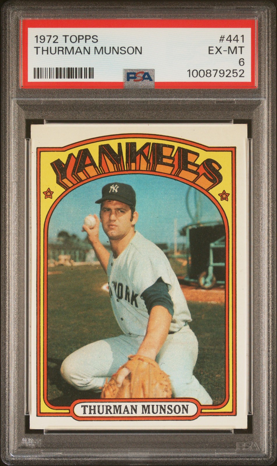 1972 TOPPS #441 THURMAN MUNSON PSA 6