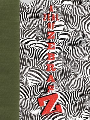 A Zeal of Zebras: An Alphabet of Collective Nouns by Woop Studios