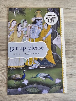 Get Up, Please: Poems Softcover, SIGNED COPY! 1st print 2016