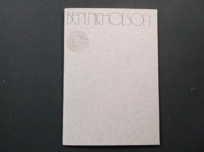BEN NICHOLSON ARTIST PAINTER GIMPEL FILS EXHIBITION CATALOGUE 1973 SCARCE 