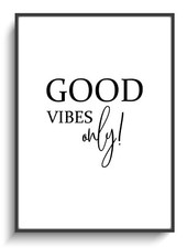 Kunstdruck A4 Schwarz Weiß Good Vibes Only! 3 Wandbild Poster Plakat Print Deko