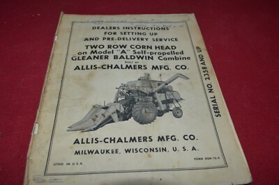 Allis Chalmers Two Row Corn Head For A Combine Operator's Manual BASE 