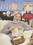 I Can't Believe I'm Knitting - paperback, 9781574866285, Inc Leisure Arts