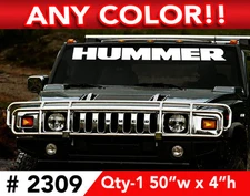 HUMMER SOLID WINDSHIELD DECAL STICKER 50" x 4" ANY 1 COLOR