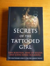 Secrets of the Tattooed Girl: The Unauthorised Guide to the Stieg Larsson Trilog