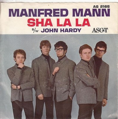 Manfred Mann   Sha La La / John Hardy  7'' 45 w/ PS