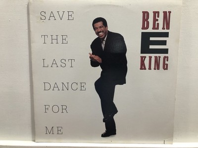 Ben E King-Save The Last Dance for Me 12'' LP Manhattan E1-46904 Funk 1987 NM