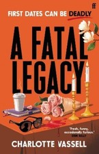 Charlotte Vassell A Fatal Legacy (Paperback) ...