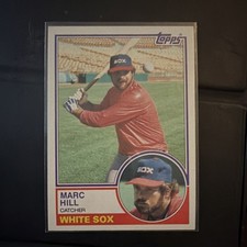 Topps Marc Hill Chicago White Sox MLB Baseball 1983 Topps Card #124