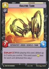 Hailfire Tank - Twilight of the Republic - Star Wars Unlimited
