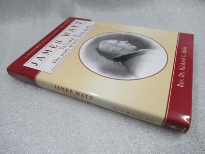 James Watt Vol.2 - The Year of Toil 1775-1785 - Rev. Dr Richard L Hills 2005 1st