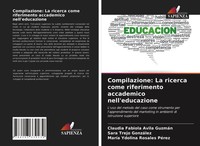 Claudia Fabiola Avila GuzmáN (U. A.) | Compilazione: La Ricerca Come...