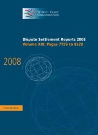Dispute Settlement Reports 2008: Volume 19, Pag. Organization<|