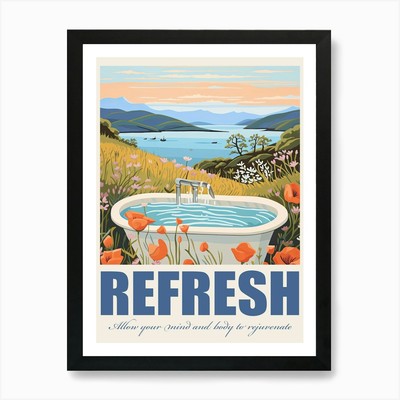 Refresh Allow Your Mind And Body Gerahmtes Wandbild Poster Leinwanddruck Bild