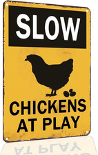 Slow Sign Chickens at Play Chicken Crossing Warning Sign 8x12 Inch Funny Sign, C