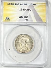 1930 Standing Liberty Quarter : ANACS AU58FH