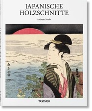 Andreas Marks Japanische Holzschnitte (Hardback) Basic Art