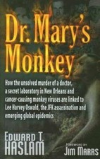 Dr. Marys Monkey: How the Unsolved Murder of ...