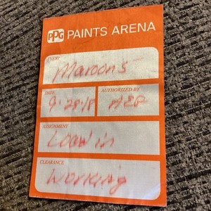 MAROON 5 Working Pass - SEPTEMBER 29, 2018 - Pittsburgh, Pennsylvania