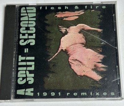 A Split Second Flesh and Fire CD 1991 Remixes Rare EBM OOP