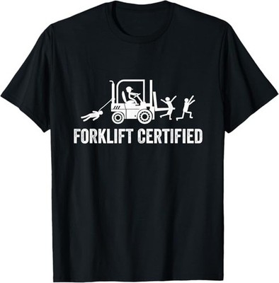 Forklift Certified Funny Certified Forklift Operator Unisex T-Shirt