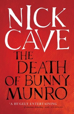 The Death of Bunny Munro: Now a critically acclaimed TV series [