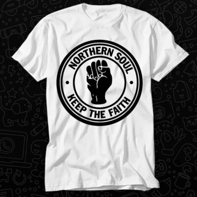 T-Shirt Northern Soul Keep The Faith Music Motown Mod Scooter 578