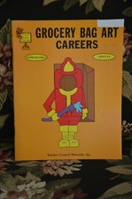 Grocery Bag Art: Careers, ages 3-8, TCM 072, reproducible patterns