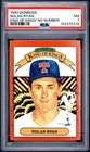 PSA 7 near mint 1990 DONRUSS NOLAN RYAN KING OF KINGS-NO NUMBER HOF legend MVP