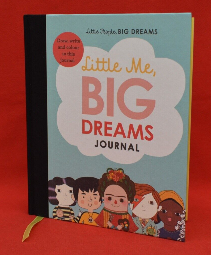 LITTLE ME, BIG DREAMS JOURNAL (Hardback) -  Maria Isabel Sanchez Vegara - NEW!