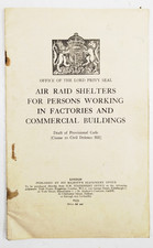 AIR RAID SHELTERS FOR PERSONS WORKING IN FACTORIES AND COMMERCIAL BUILDINGS