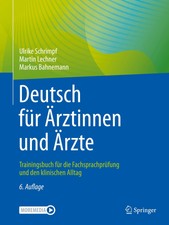 Deutsch für Ärztinnen und Ärzte ~ Ulrike S...