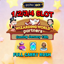 Wizarding World Partners Event  MONO-POLY GO Partners   FULL CARRY SLOTS  RUSH