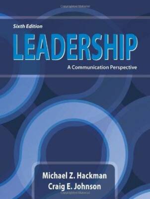 Leadership: A Communication Perspective, Sixth Edition - Paperback - GOOD