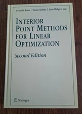 Interior Point Methods for Linear Optimization: Second Edition