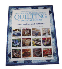 American Patchwork & Quilting 2005 Calendar Q...
