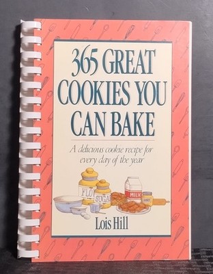 365 Great Cookies You Can Bake Lois Hill Spiral Vintage Cookie Recipe Book