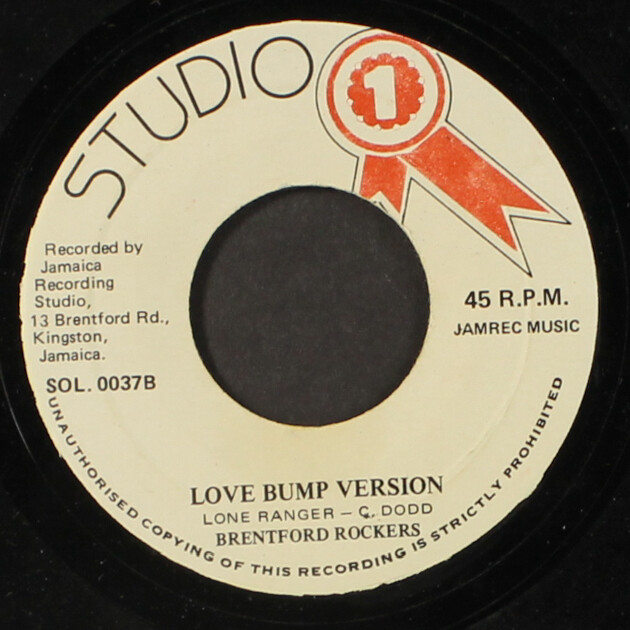 LONE RANGER / BRENTFORD ROCKERS: love bump / version STUDIO