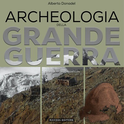 ARCHÄOLOGIE DES GROSSEN KRIEGES Geschichte, Gesetzgebung und Fallstudien