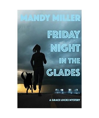 Friday Night In The Glades, Mandy Miller