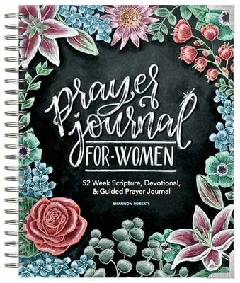 Prayer Journal for Women: 52 - Spiral-bound, by Roberts Shannon - Very Good o