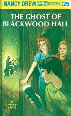 The Ghost of Blackwood Hall (Nancy Drew Mystery Stories) - hardcover Keene, ...