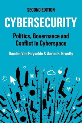 Aaron F. Brantly Damien Van Puyvelde Cybersecurity (Paperback)