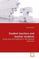 Priscila Hayama | Student Teachers And Teacher Students | Taschenbuch | Englisch