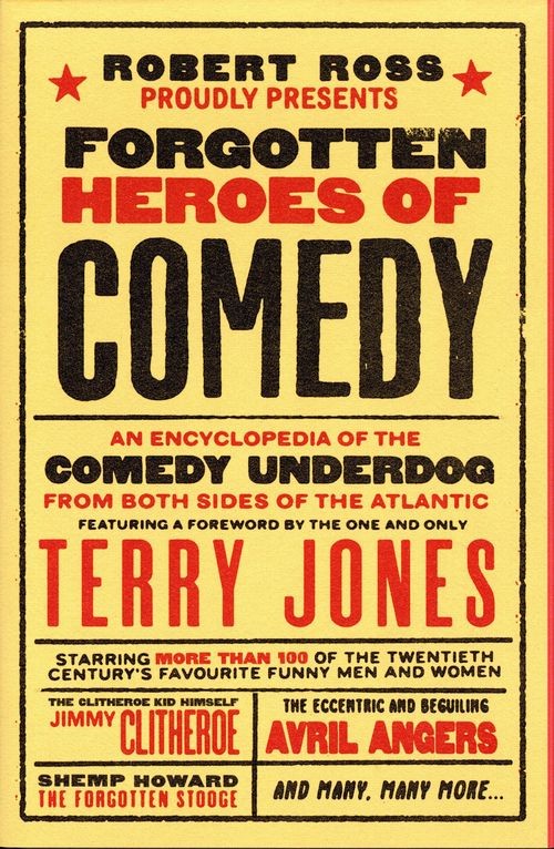 Forgotten Heroes of Comedy