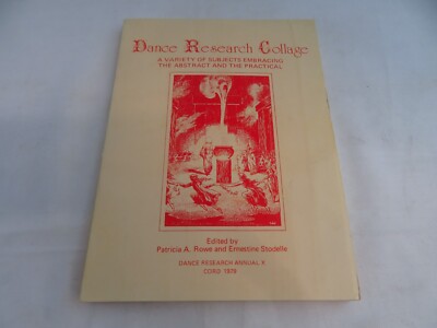 Dance Research Collage 1979 A Variety Of Subjects Embracing The Abstract And...
