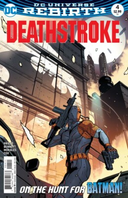 Deathstroke #4 (NM)`16 Priest/ Bennett  (Cover A)